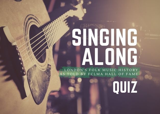 Singing Along: London Folk Music Quiz!
